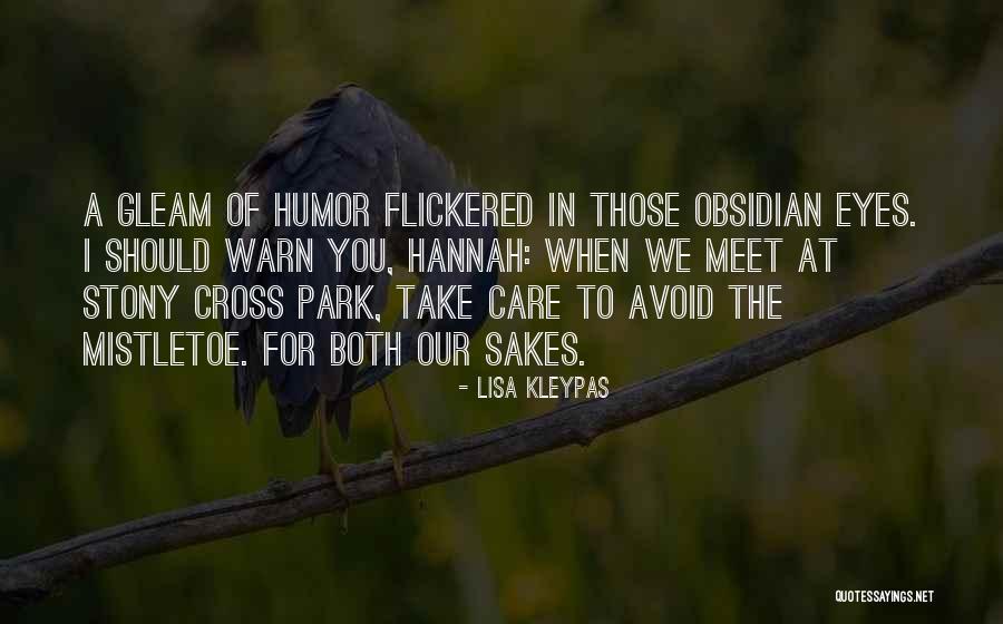 Park Quotes By Lisa Kleypas