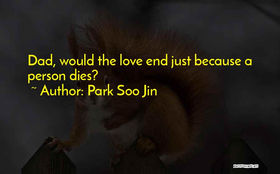 Park Soo Jin Quotes 1232732