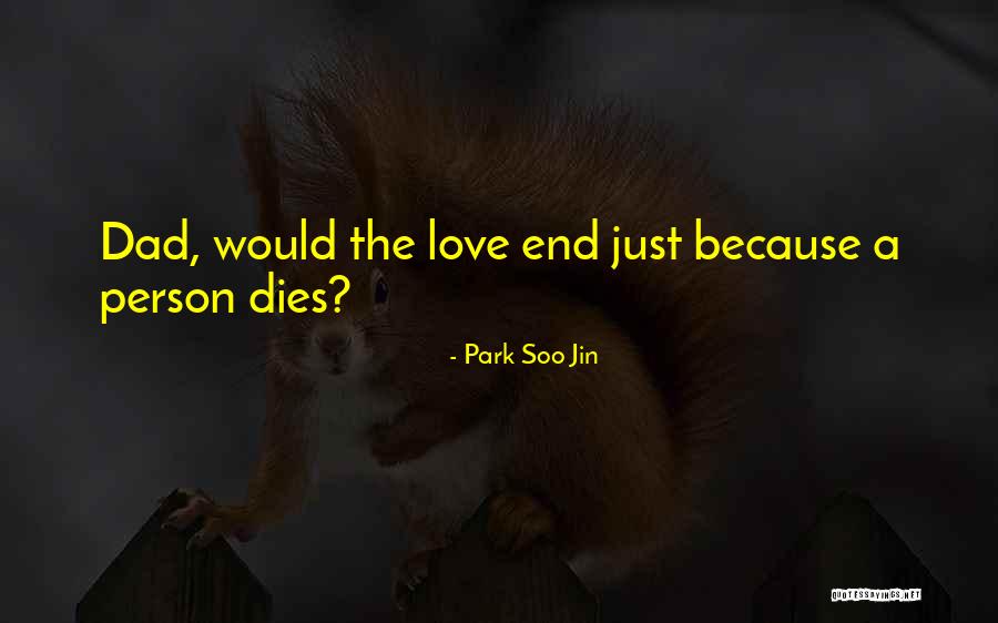 Park Soo Jin Quotes 1232732