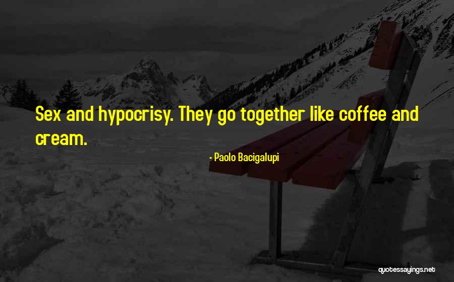Parkanon S St Pankki Quotes By Paolo Bacigalupi Parkanon S St Pankki Quotes By Paolo Bacigalupi