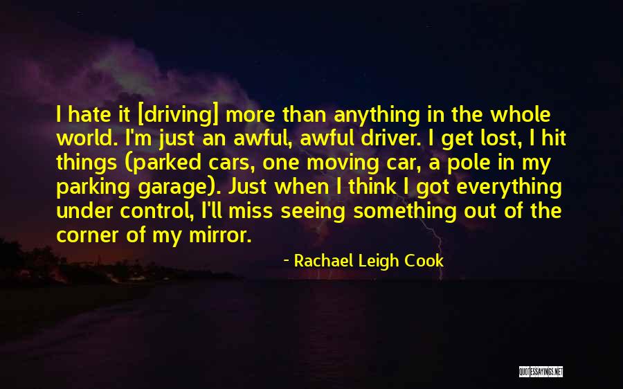 Parked Car Quotes By Rachael Leigh Cook Parked Car Quotes By Rachael Leigh Cook
