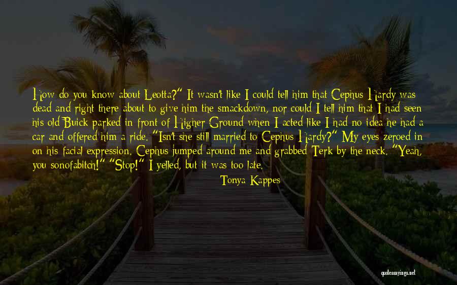 Parked Car Quotes By Tonya Kappes Parked Car Quotes By Tonya Kappes