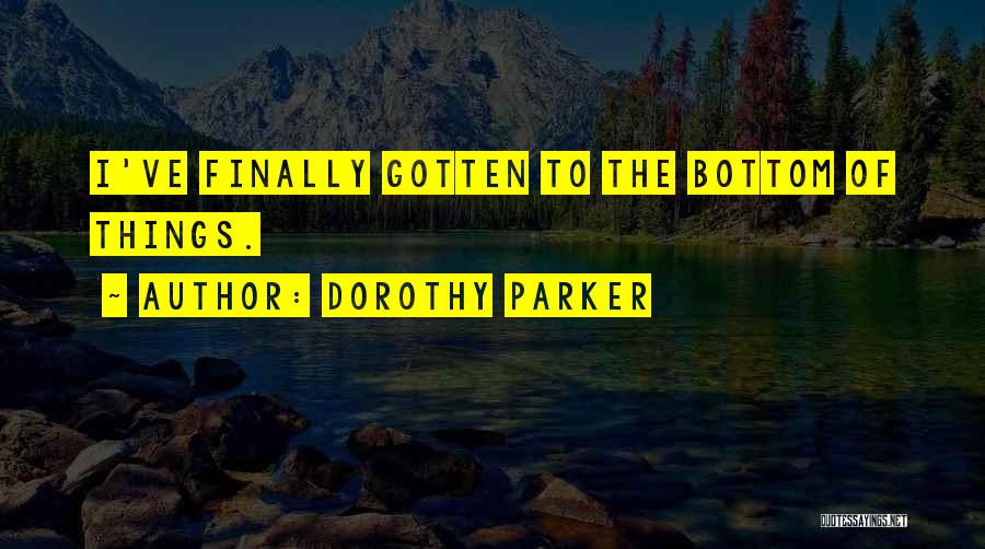 Parker Dorothy Quotes By Dorothy Parker