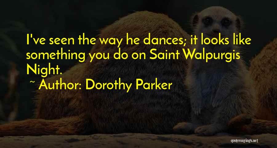 Parker Dorothy Quotes By Dorothy Parker