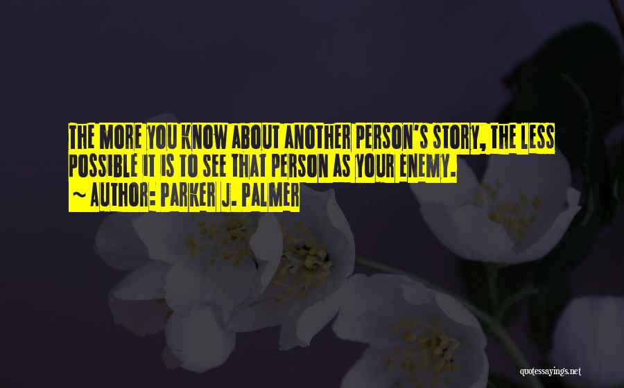 Parker J. Palmer Quotes 1087115