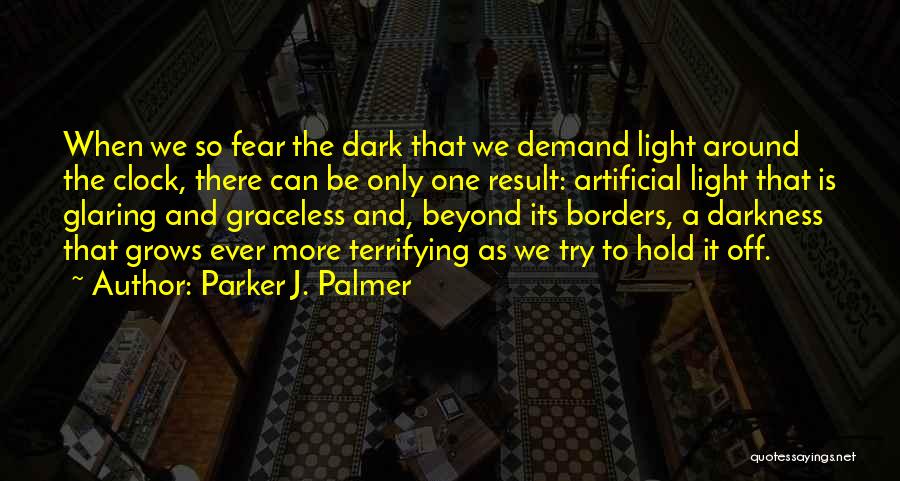 Parker J. Palmer Quotes 1167531