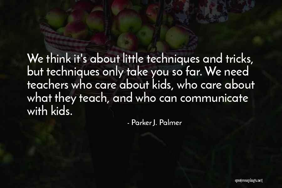 Parker J. Palmer Quotes 120468