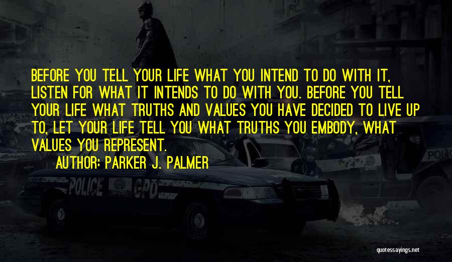Parker J. Palmer Quotes 1308255