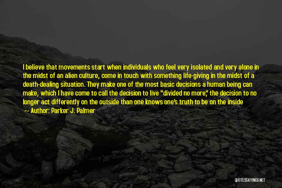 Parker J. Palmer Quotes 1504115