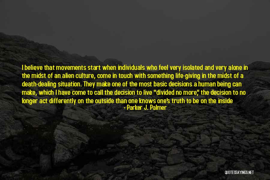 Parker J. Palmer Quotes 1504115