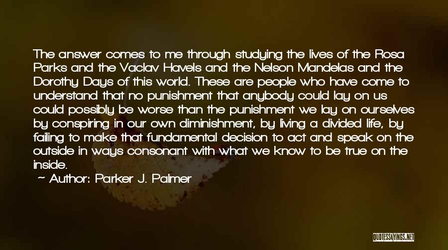 Parker J. Palmer Quotes 2016046