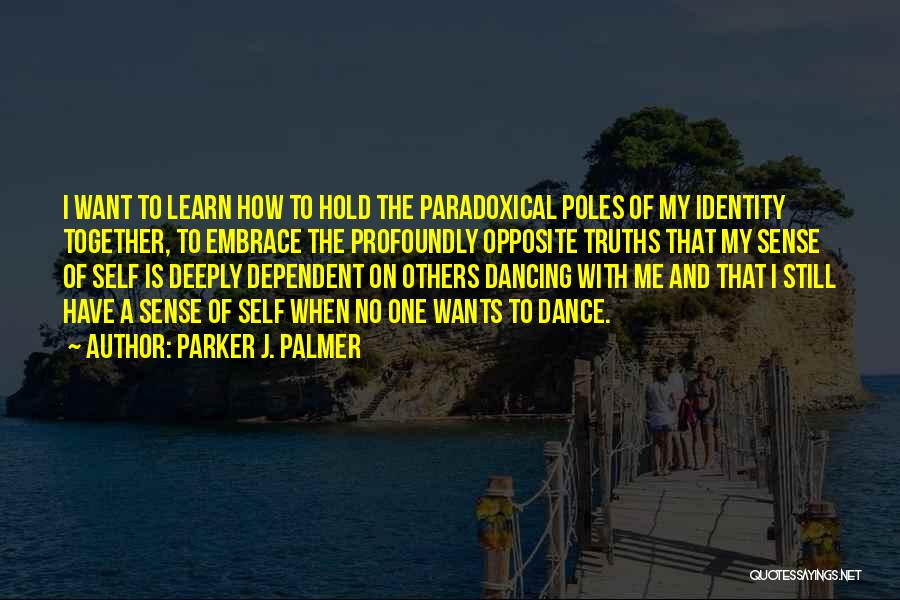 Parker J. Palmer Quotes 2218875