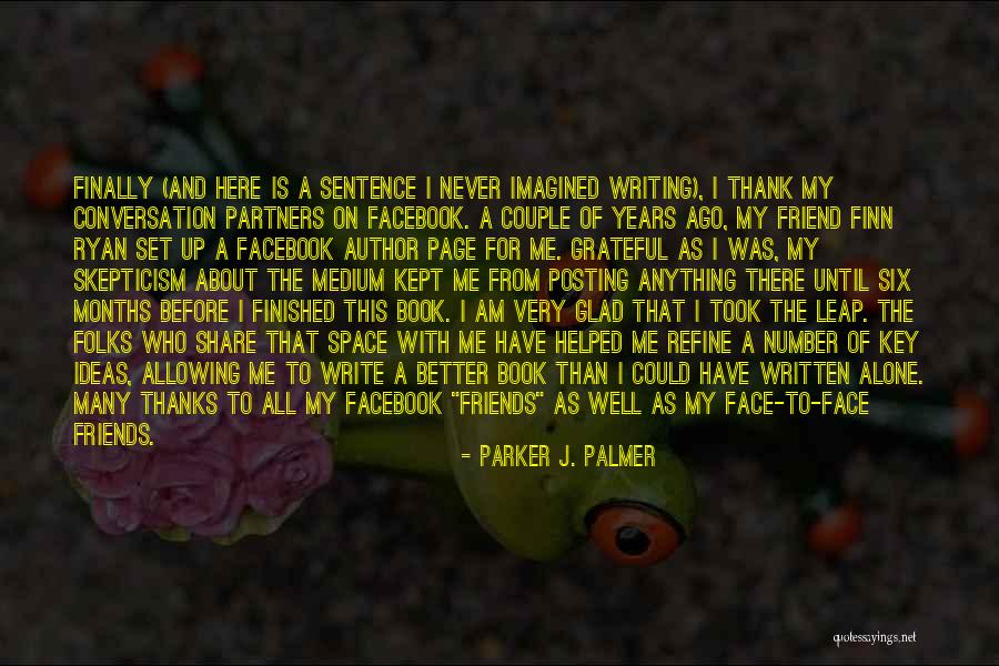 Parker J. Palmer Quotes 434245 Parker J. Palmer Quotes 434245
