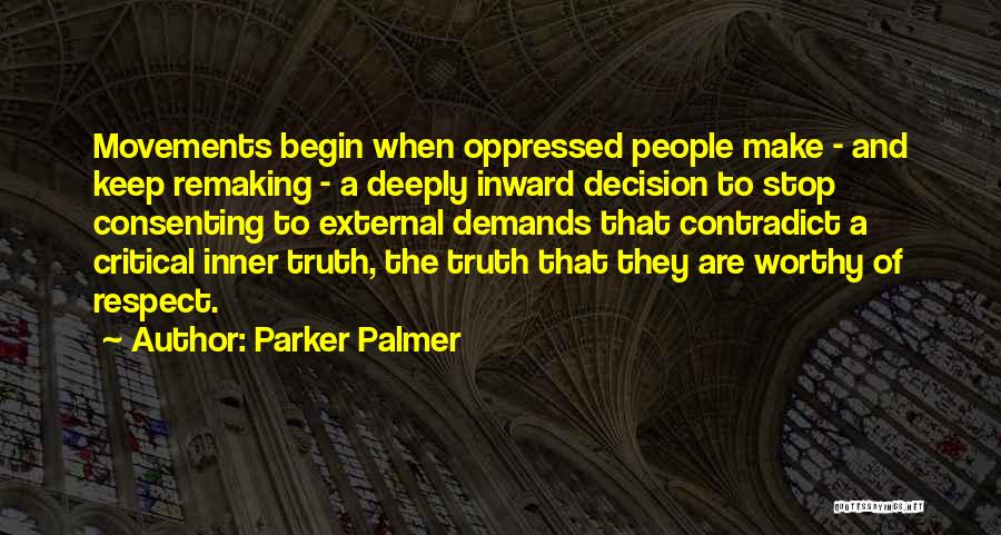 Parker Palmer Quotes 969426