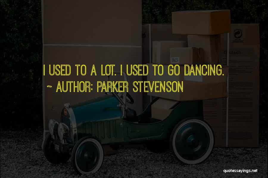 Parker Stevenson Quotes 127942