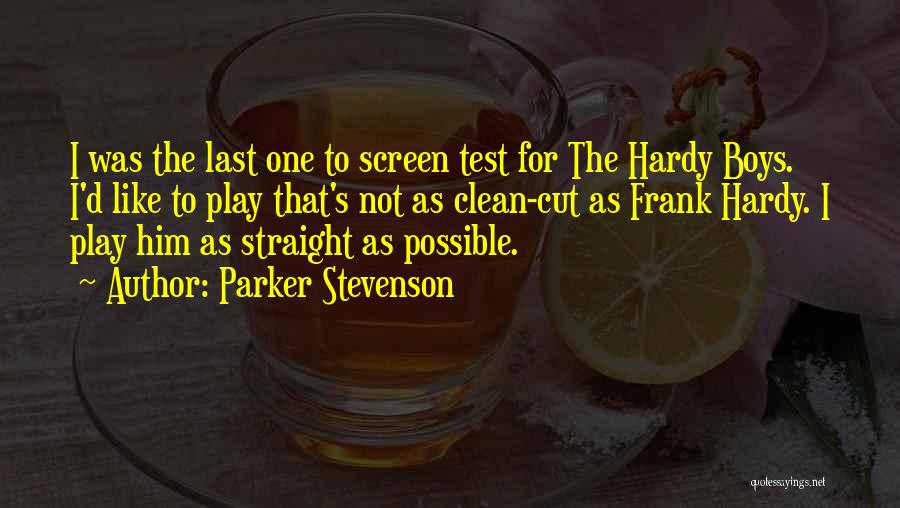 Parker Stevenson Quotes 195358