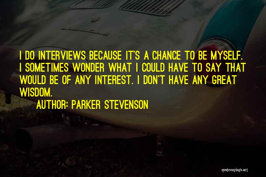 Parker Stevenson Quotes 245768