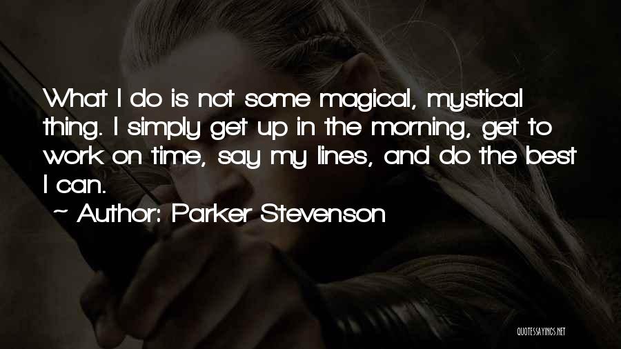 Parker Stevenson Quotes 801603