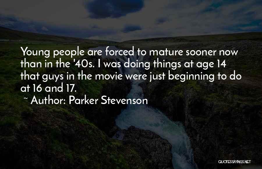 Parker Stevenson Quotes 846999