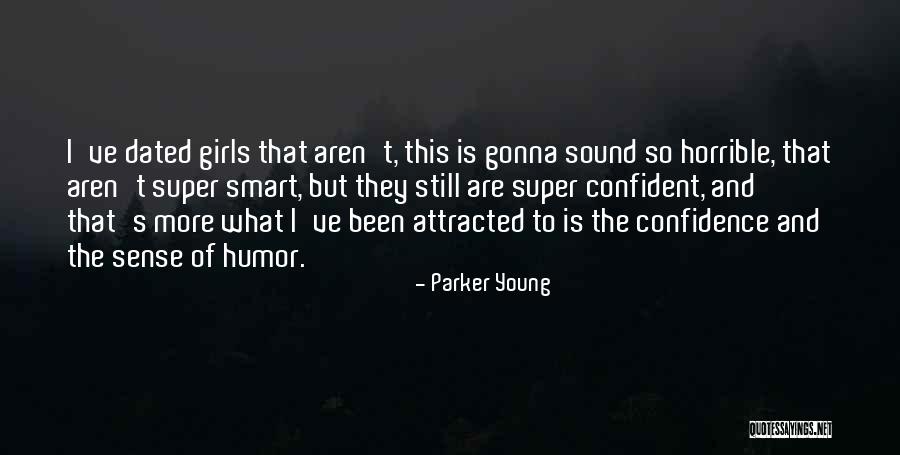 Parker Young Quotes 213708