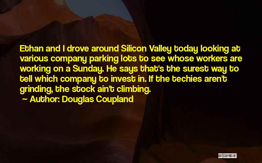 Parking Lots Quotes By Douglas Coupland