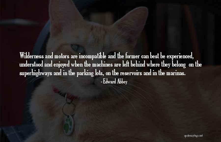 Parking Quotes By Edward Abbey Parking Quotes By Edward Abbey