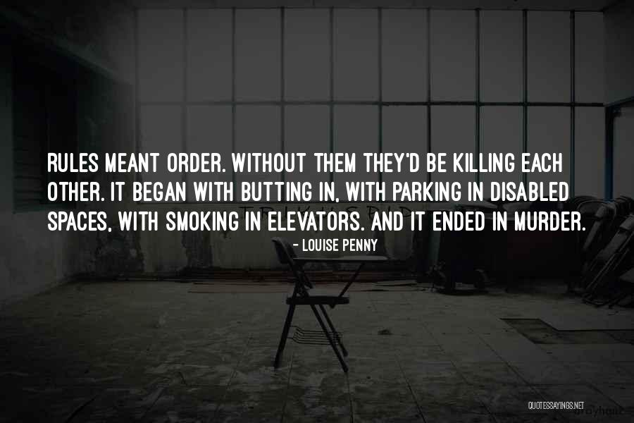Parking Spaces Quotes By Louise Penny Parking Spaces Quotes By Louise Penny