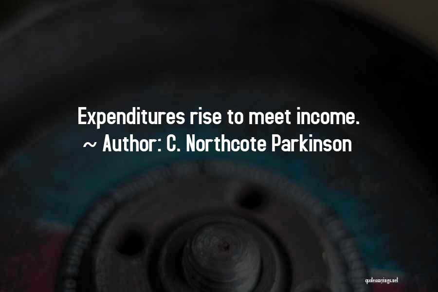 Parkinson Quotes By C. Northcote Parkinson