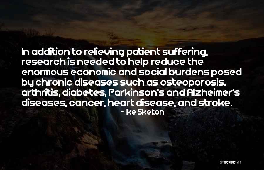 Parkinson's Disease Quotes By Ike Skelton Parkinson's Disease Quotes By Ike Skelton