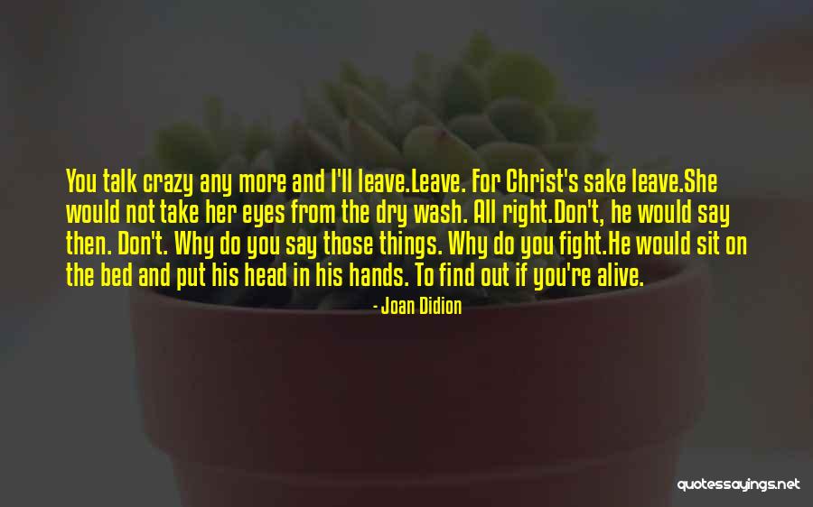 Parklands Of Chili Quotes By Joan Didion Parklands Of Chili Quotes By Joan Didion