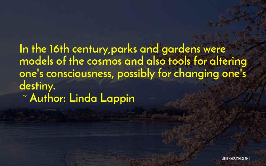 Parks And Gardens Quotes By Linda Lappin