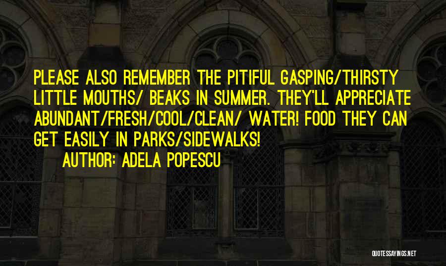 Parks Quotes By Adela Popescu