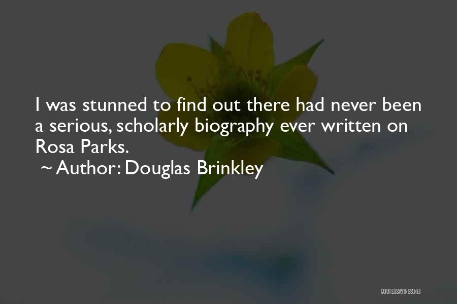 Parks Quotes By Douglas Brinkley