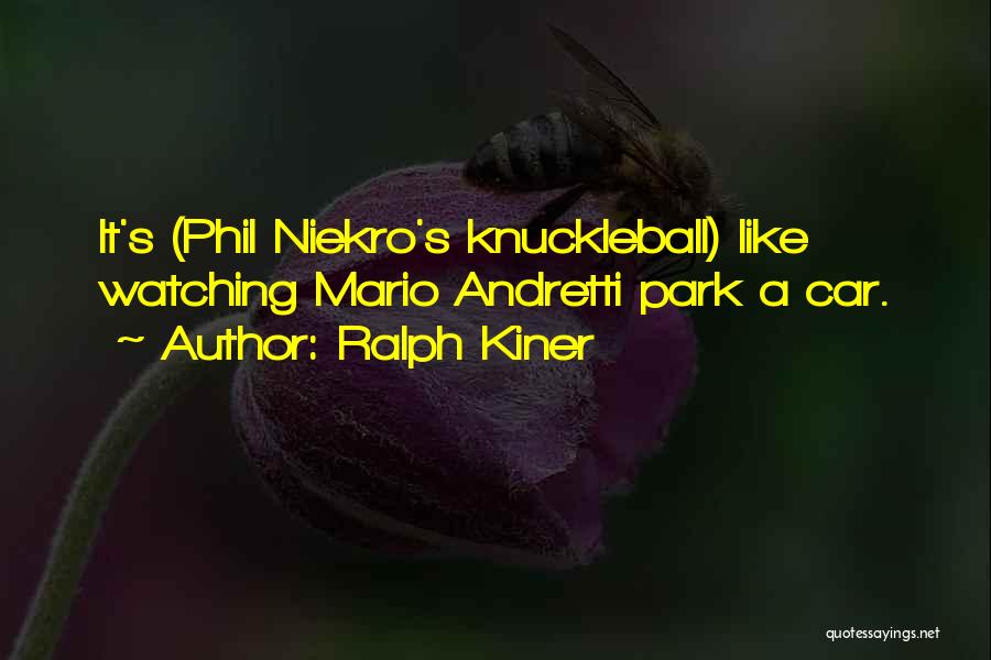 Parks Quotes By Ralph Kiner