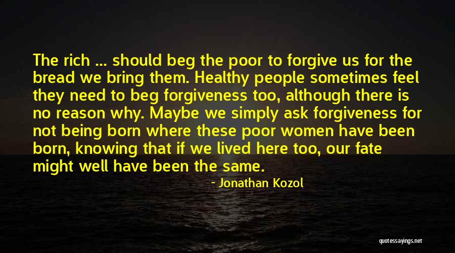 Parktakes Summer Quotes By Jonathan Kozol Parktakes Summer Quotes By Jonathan Kozol