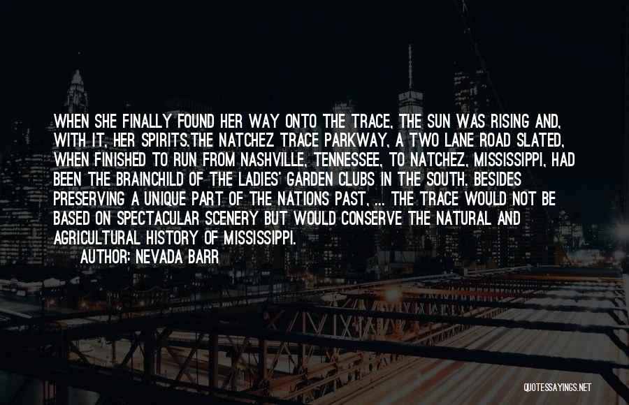 Parkway Quotes By Nevada Barr