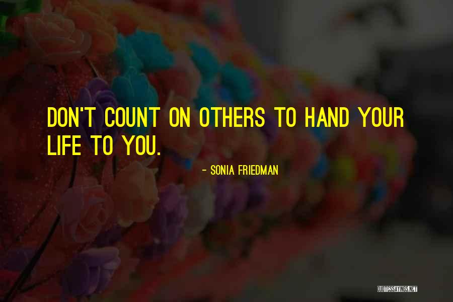 Parlaklik Quotes By Sonia Friedman Parlaklik Quotes By Sonia Friedman