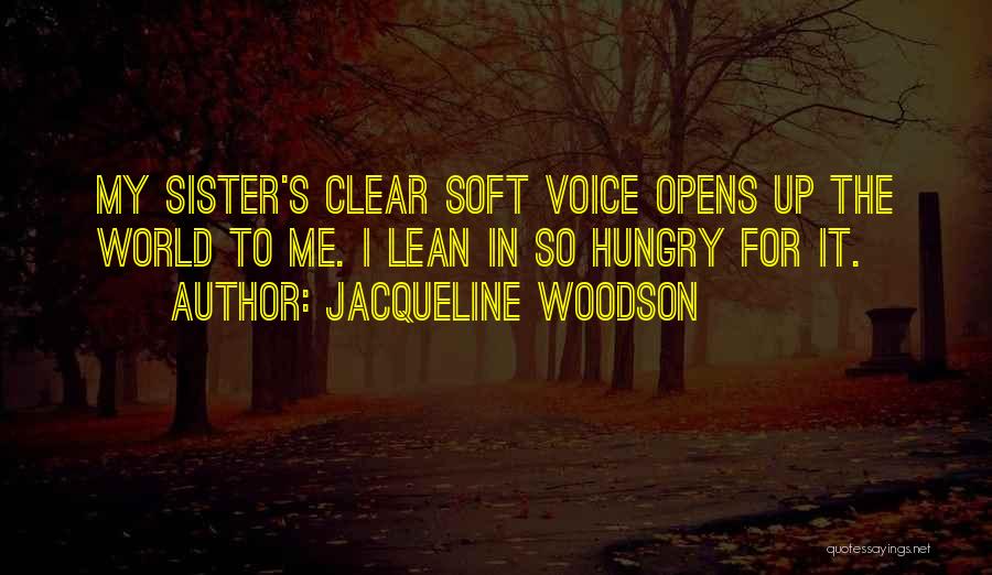 Parlamenti Quotes By Jacqueline Woodson