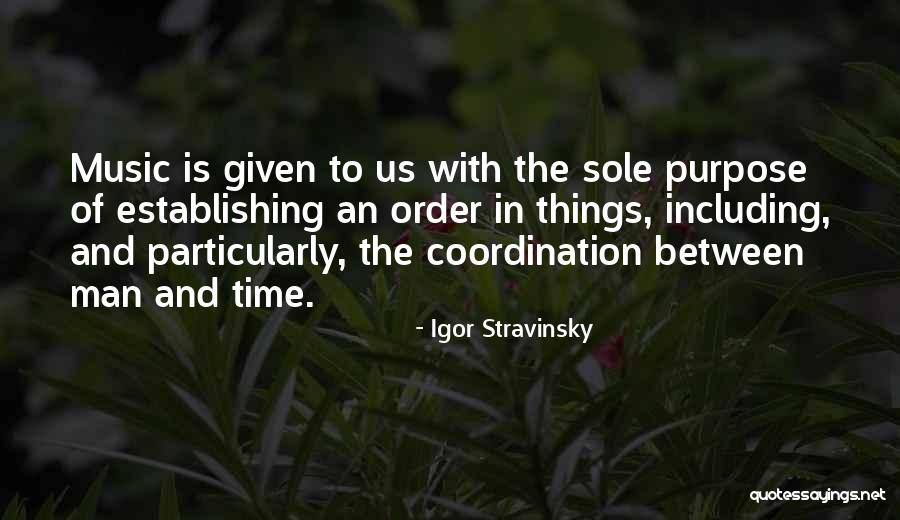 Parlamentos En Quotes By Igor Stravinsky Parlamentos En Quotes By Igor Stravinsky