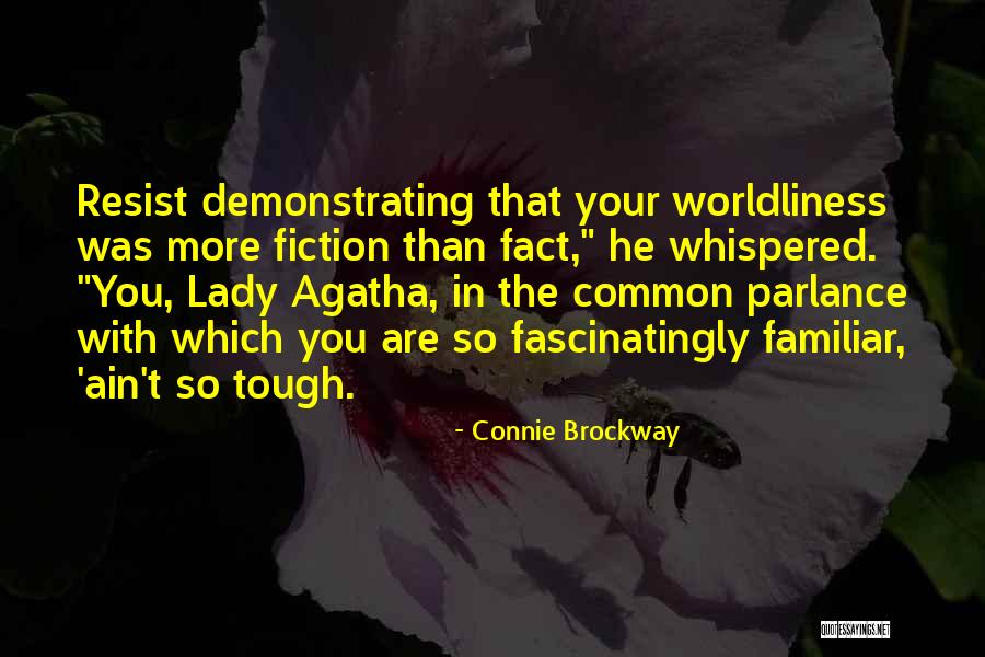Parlance Quotes By Connie Brockway Parlance Quotes By Connie Brockway