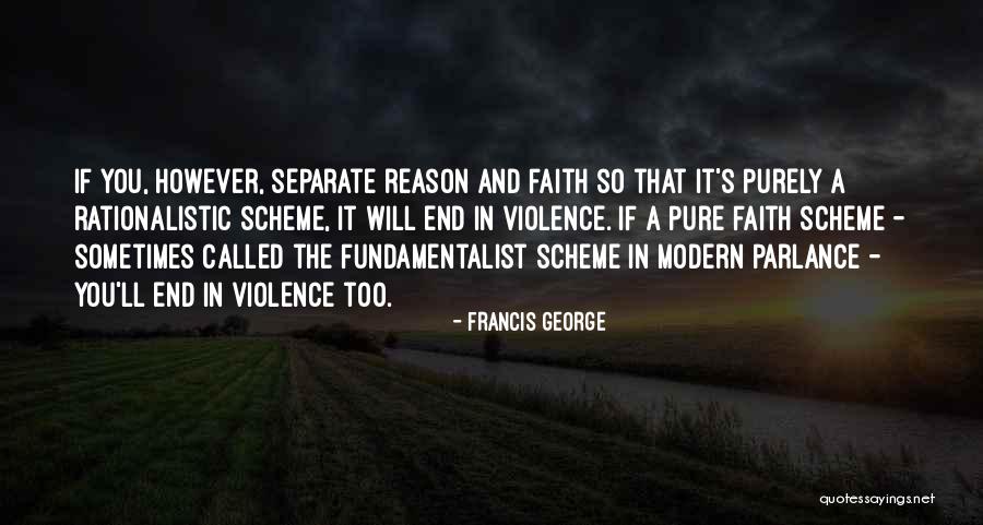 Parlance Quotes By Francis George Parlance Quotes By Francis George