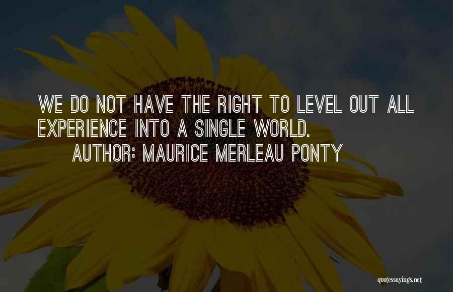 Parlar Login Quotes By Maurice Merleau Ponty