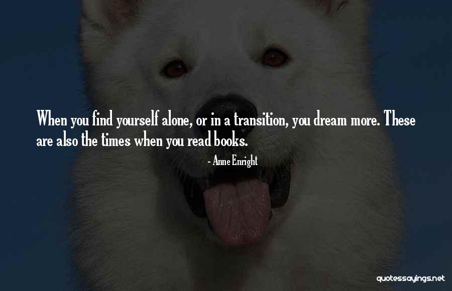 Parlavecchio Dentist Quotes By Anne Enright Parlavecchio Dentist Quotes By Anne Enright