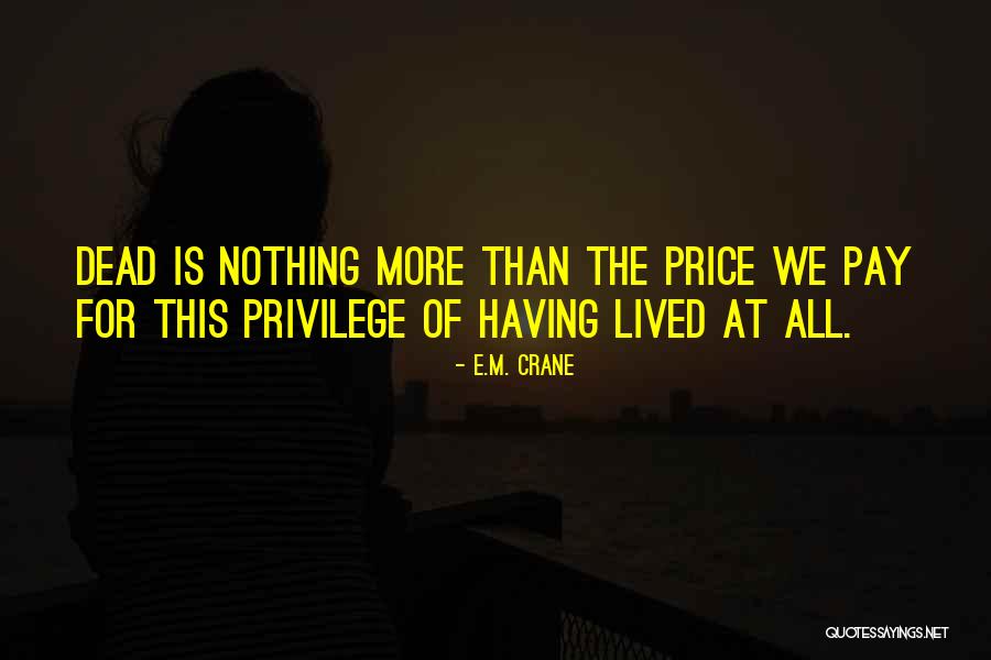 Parlavecchio Quotes By E.M. Crane Parlavecchio Quotes By E.M. Crane
