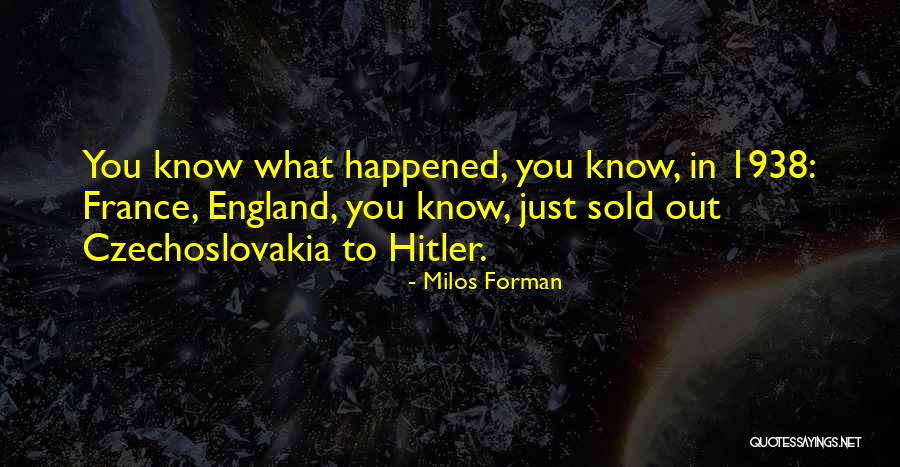 Parlerai Quotes By Milos Forman Parlerai Quotes By Milos Forman