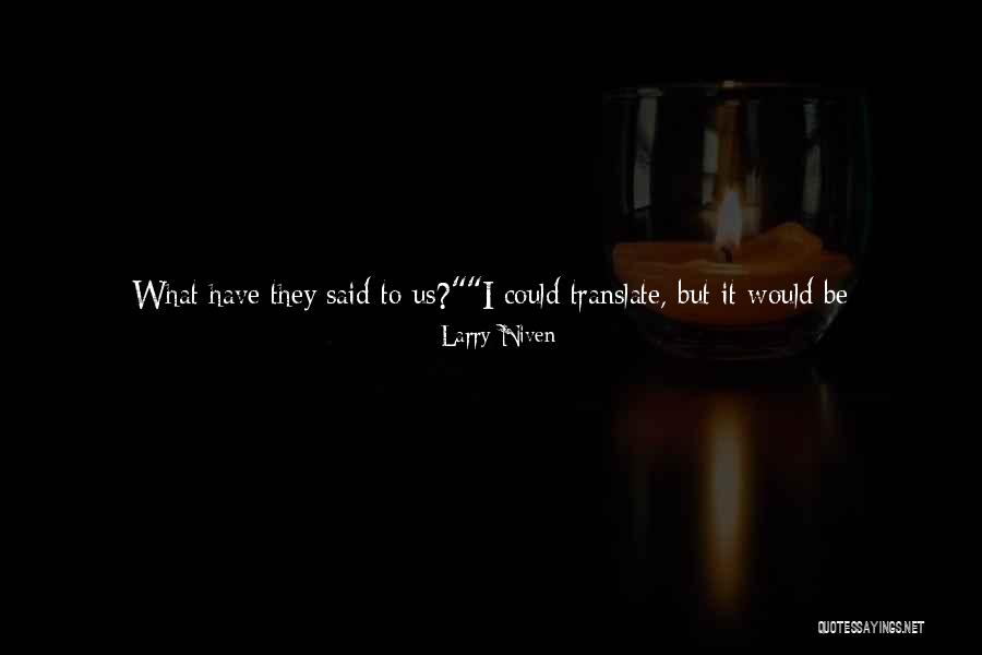 Parleys Electric Quotes By Larry Niven Parleys Electric Quotes By Larry Niven