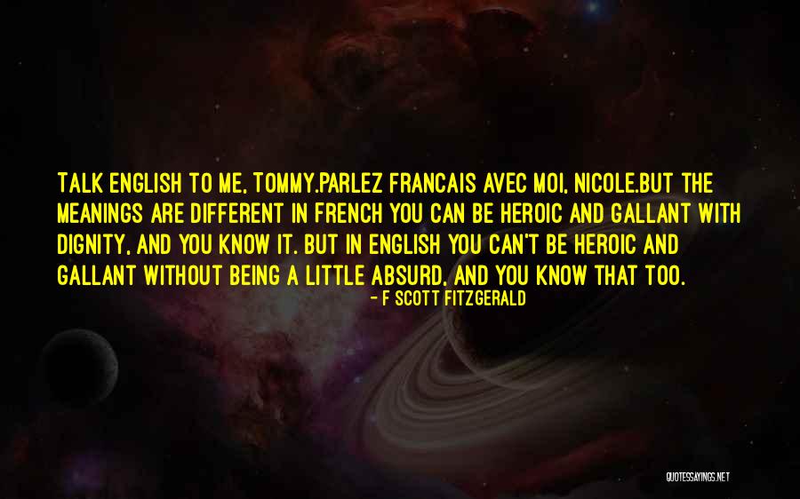 Parlez Moi Quotes By F Scott Fitzgerald Parlez Moi Quotes By F Scott Fitzgerald