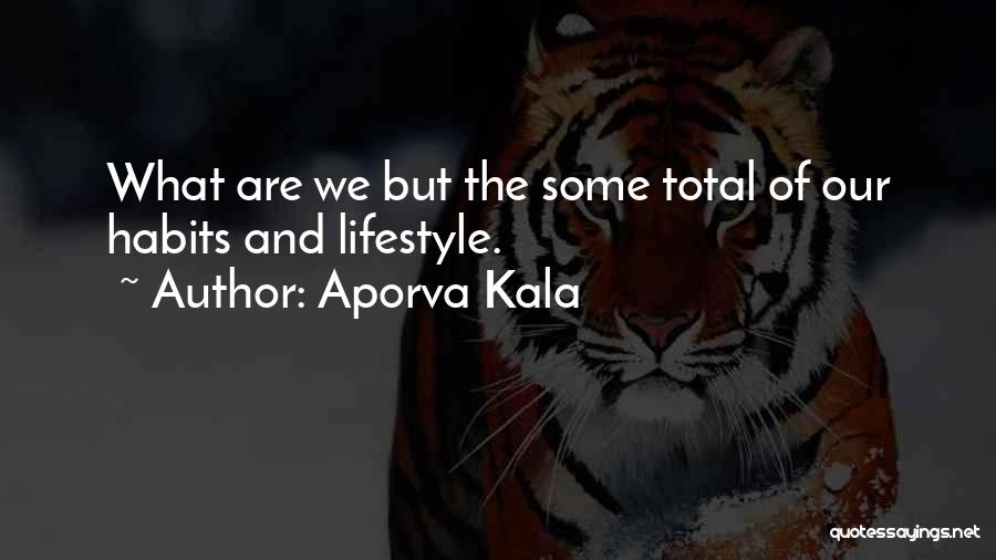 Parli Pro Quotes By Aporva Kala