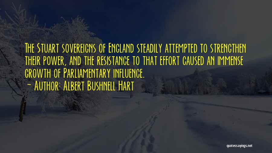 Parliamentary Quotes By Albert Bushnell Hart