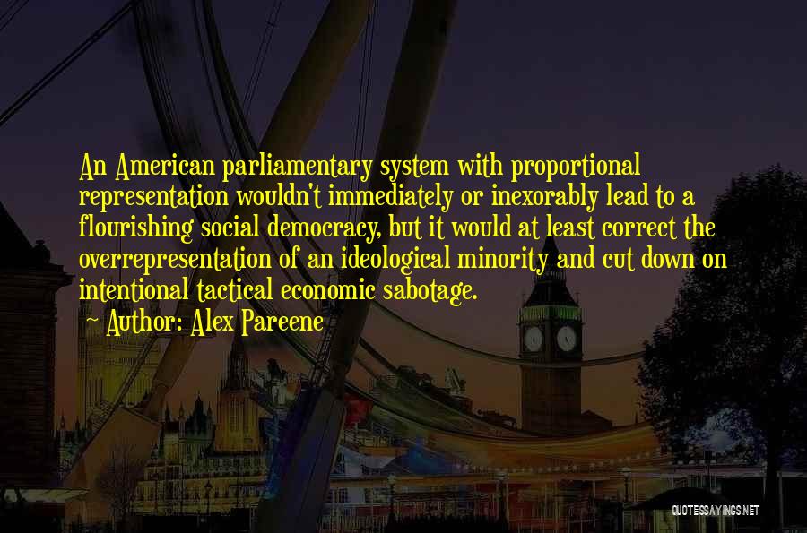 Parliamentary Quotes By Alex Pareene